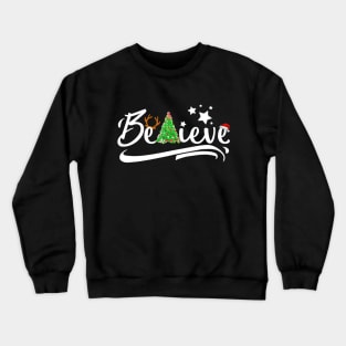 Believe in Christmas Crewneck Sweatshirt